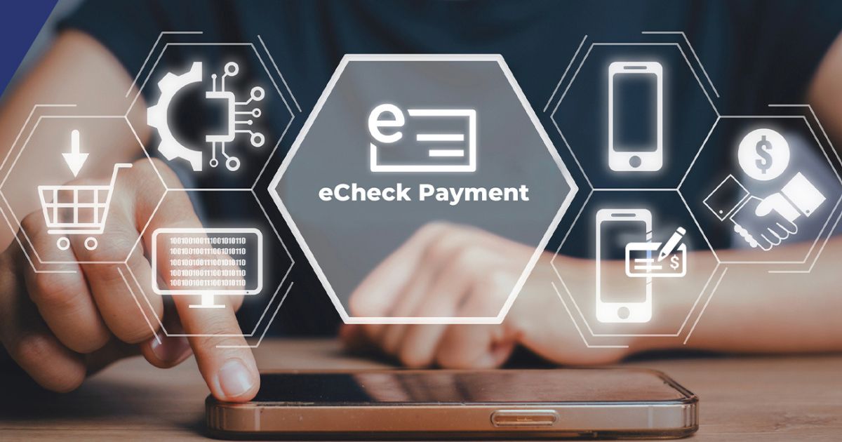 eCheck eases the work of a Merchant and a Payee