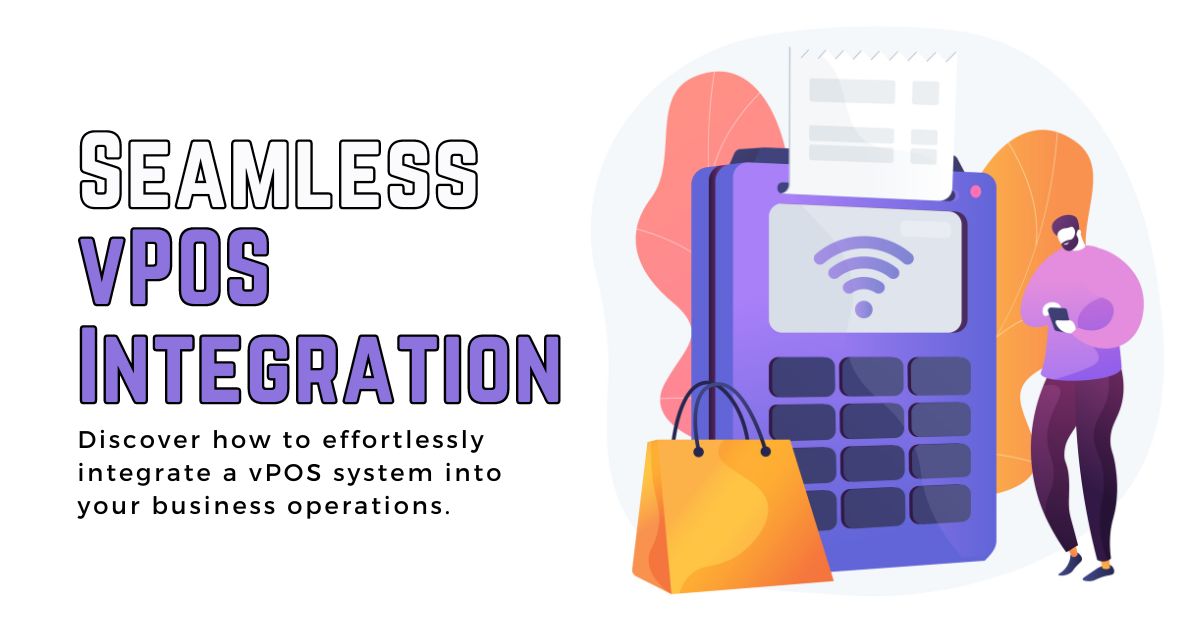 vPOS system Integration