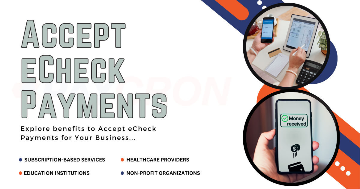 Accept eCheck Payments for Your Business with Paycron